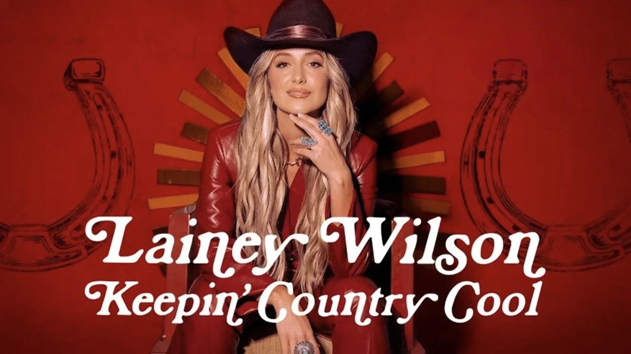 مشاهدة فيلم Lainey Wilson Keepin Country Cool 2026 مترجم