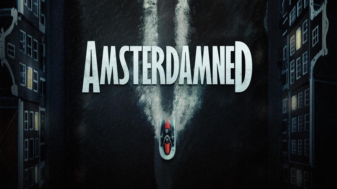فيلم Amsterdamned II 2025 مترجم كامل HD