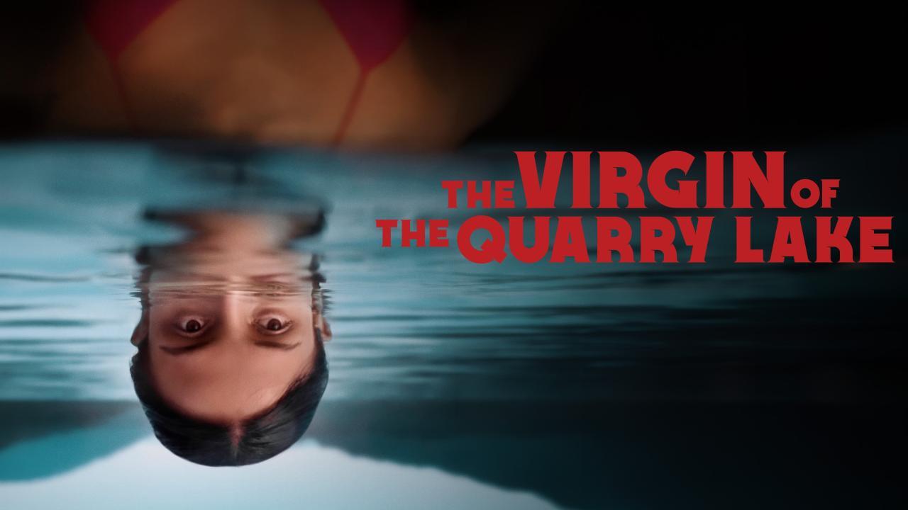فيلم The Virgin of the Quarry Lake 2025 مترجم كامل HD